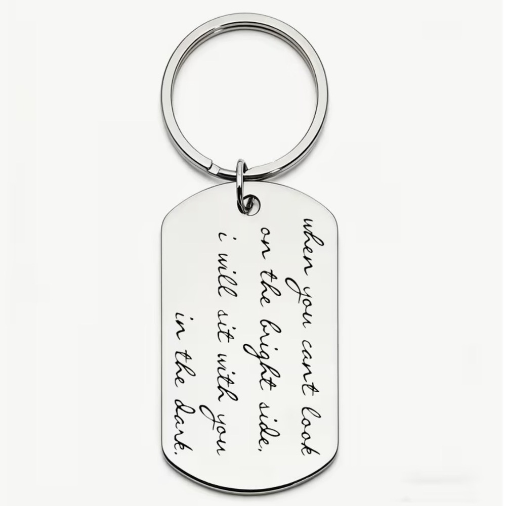 3/$25 When You Can't Look On The Bright Side Stainless Steel Keychain NEW